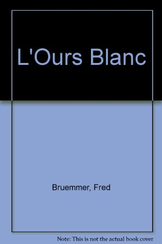 l'ours blanc