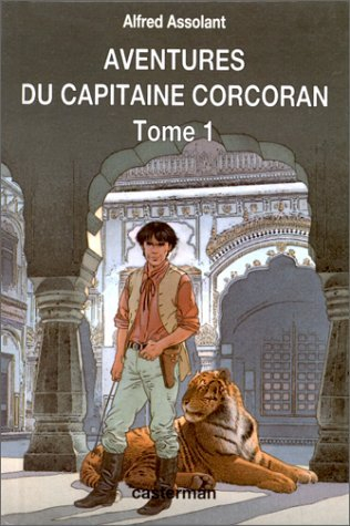 aventures du capitaine corcoran. tome 1