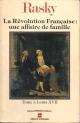 la révolution française, une histoire de famille