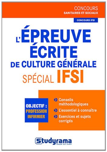 L'épreuve écrite de culture générale, spécial IFSI