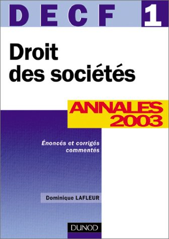 decf, droit des sociétés numéro 1 : annales 2003