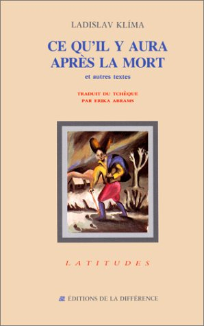 Ce qu'il y aura après la mort : et autres textes