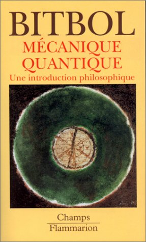 Mécanique quantique : une introduction philosophique