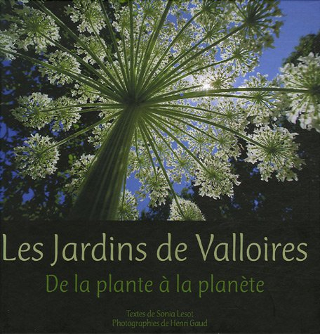 Les jardins de Valloires : de la plante à la planète
