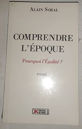 Comprendre l'époque
