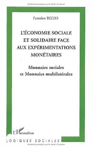 L'économie sociale et solidaire face aux expérimentations monétaires : monnaies sociales et monnaies