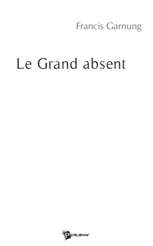 Le Grand Absent