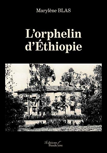 L'orphelin d'Ethiopie
