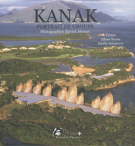 Kanak : portrait de groupe