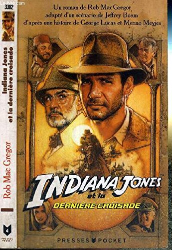 Indiana Jones : la dernière croisade