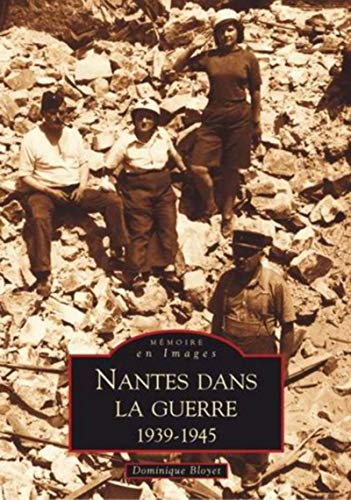 Nantes dans la guerre, 1939-1945