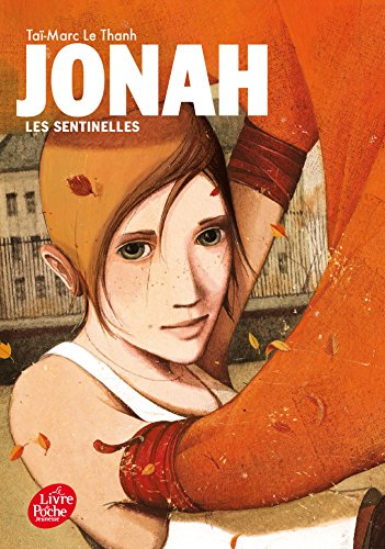 Jonah. Vol. 1. Les sentinelles