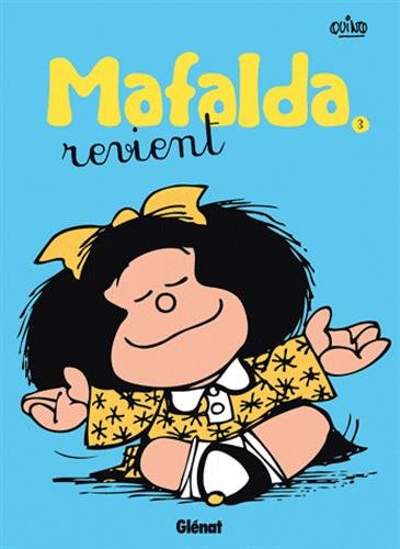 Mafalda. Vol. 3. Mafalda revient