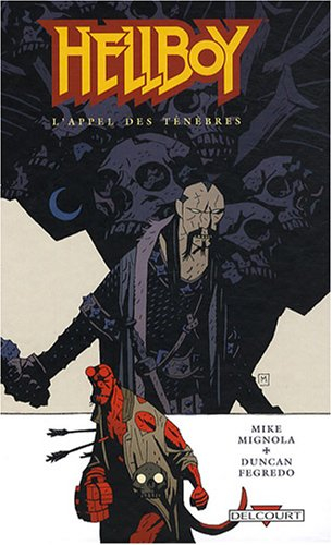 Hellboy. Vol. 9. L'appel des ténèbres