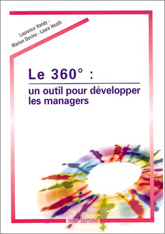 Le 360°, un outil pour développer les managers