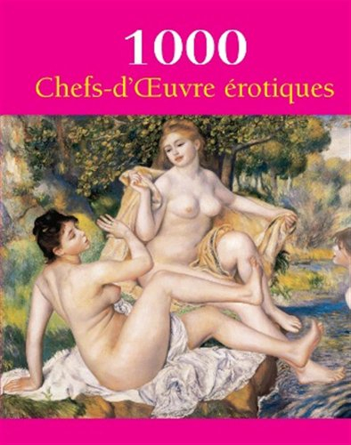 1.000 chefs-d'oeuvre érotiques