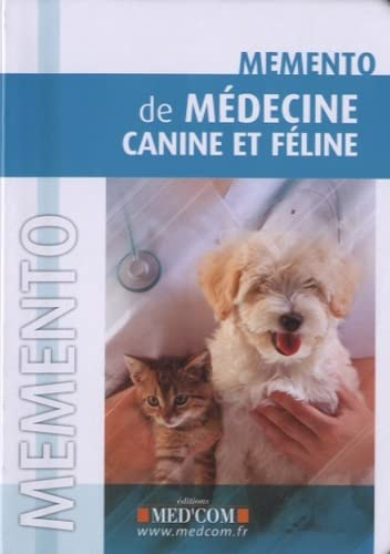 Mémento de médecine canine et féline