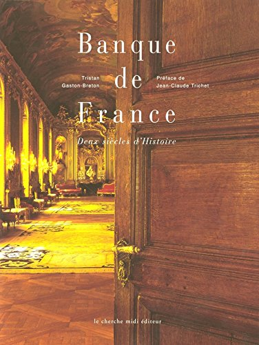 Banque de France : deux siècles d'histoire