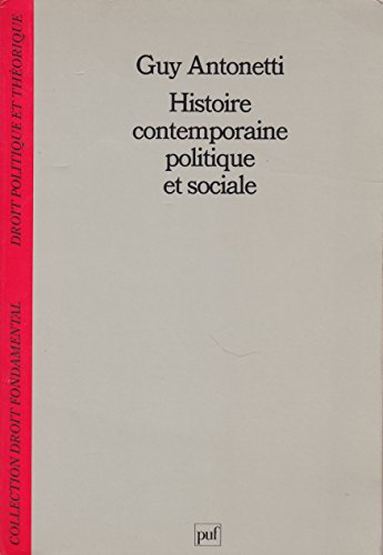 histoire contemporaine politique et sociale