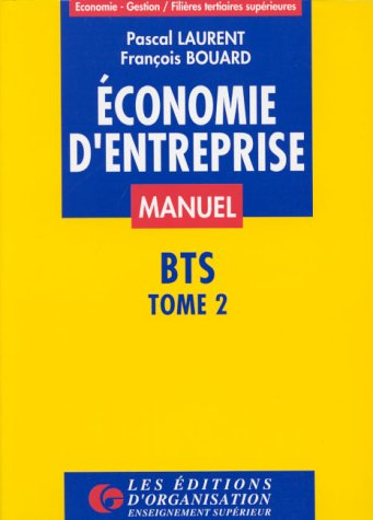 Economie d'entreprise. Vol. 2