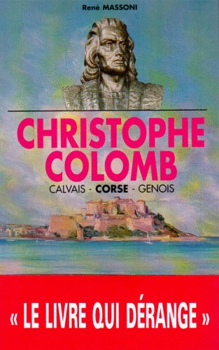 Christophe Colomb : Calvais, Corse, Génois
