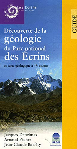 Carte géologique : Découverte géologique, parc Ecrins