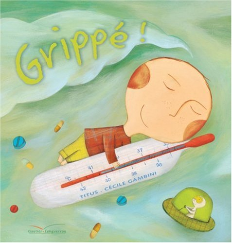 Grippé !