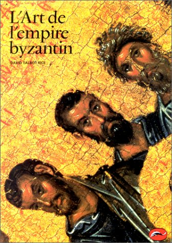 L'art de l'empire byzantin