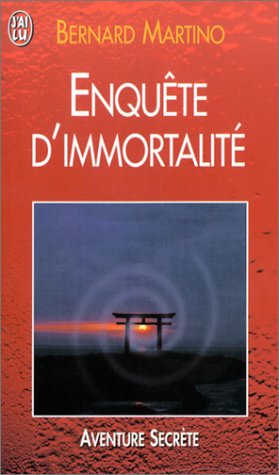 Enquête d'immortalité : le rêve du fond des âges à l'épreuve de la science