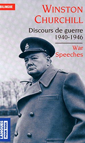 Les grands discours de la Seconde Guerre mondiale. Great speeches of World War II