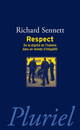Respect : de la dignité de l'homme dans un monde d'inégalité