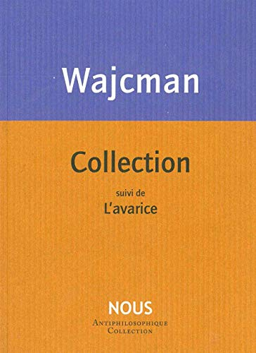 Collection. L'avarice