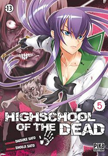 Highschool of the dead. Vol. 5