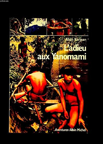 L'Adieu aux Yanomami