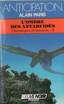 Chroniques d'Antarcie. Vol. 2. L'Ombre des Antarcidès