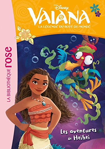 Vaiana : la légende du bout du monde. Vol. 8. Les aventures de Heihei