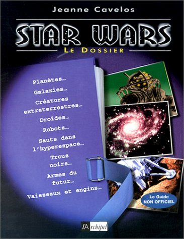 Star Wars, le dossier