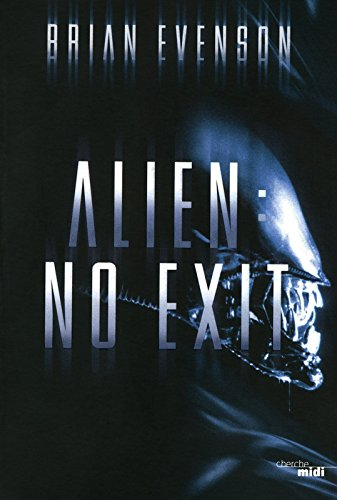 Alien : no exit