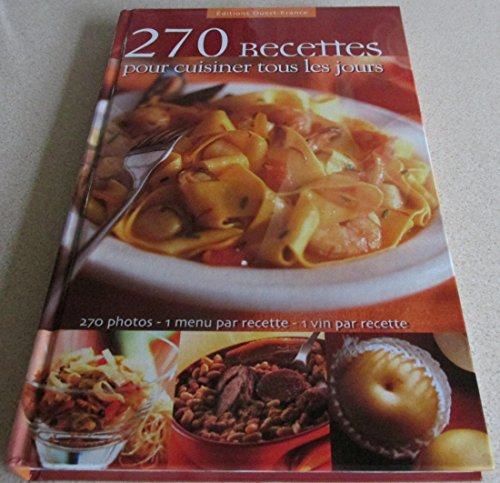 livre exclusif 270 recettes pour cuisiner ts les jours