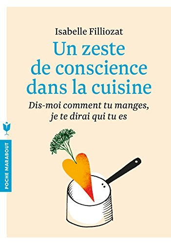 Un zeste de conscience dans la cuisine : quand la préparation d'un repas devient une aventure intéri