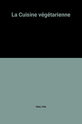 La Cuisine végétarienne