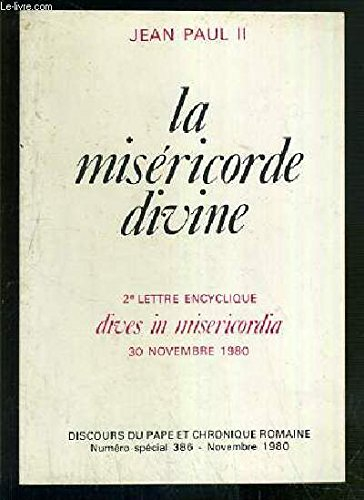La miséricorde divine : lettre encyclique Dives in misericordia, 30 novembre 1980