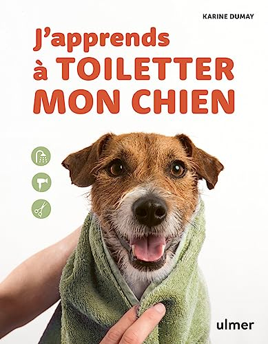 J'apprends à toiletter mon chien