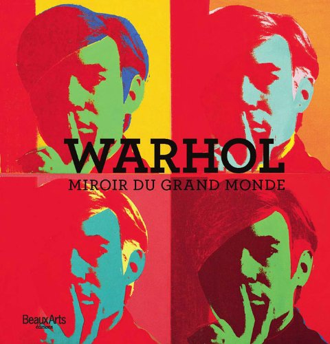 Warhol : miroir du grand monde