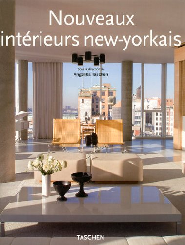 Nouveaux intérieurs new-yorkais. New New York interiors