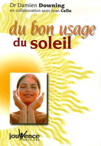 Du bon usage du soleil