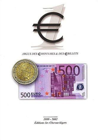 L'euro : argus des monnaies et des billets