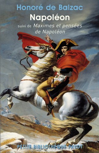 Napoléon. Maximes et pensées de Napoléon