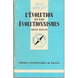 L'Evolution et les évolutionnistes