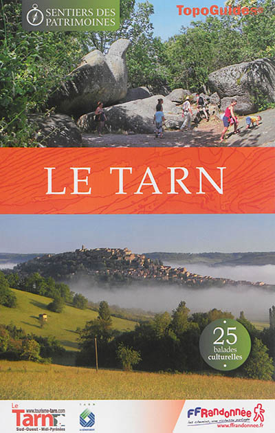 Le Tarn : 25 balades culturelles